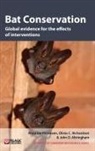 John D Altringham, John D. Altringham, Anna Berthinussen, Olivia C Richardson, Olivia C. Richardson - Bat Conservation