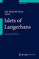 M. S. Islam, Md Shahidul Islam, Md. Shahidul Islam, M Shahidul Islam, Md Shahidul Islam - Islets of Langerhans, 2 Teile