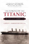 Captain Marmaduke Collins, L Marmaduke Collins, L. Marmaduke Collins - The Sinking of the Titanic