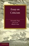 Alexander Pope, Alfred S. West, West Alfred S. - Essay on Criticism