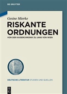 Gesine Mierke - Riskante Ordnungen