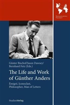 Gunter Bischof, Günter Bischof, Günther Bischof, Jaso Dawsey, Jason Dawsey, Bernhard Fetz - The Life and Work of Günther Anders
