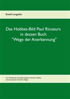 Ewald Langeder - Das Hobbes-Bild Paul Ricoeurs in dessen Buch "Wege der Anerkennung"