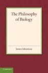 James Johnstone - Philosophy of Biology