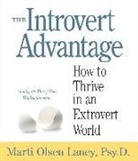 Marti Olsen Laney, Tamara Marston - The Introvert Advantage (Audio book)