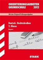 Elina Semmelbauer - Orientierungsarbeiten Grundschule: Deutsch - Rechtschreiben 2. Klasse, Bayern