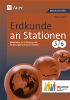 Oliver Zyber, Sandr Sommer, Sandra Sommer - Erdkunde an Stationen, Klasse 5/6 Inklusion