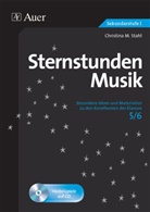 Christina M Stahl, Christina M. Stahl - Sternstunden Musik 5-6, m. 1 CD-ROM