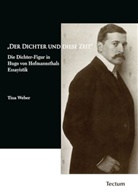 Tina Weber - "Der Dichter und diese Zeit"