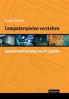 Markus Bedenk - Computerspielen verstehen