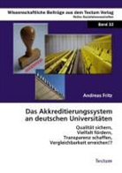 Andreas Fritz, Andreas R. Fritz - Das Akkreditierungssystem an deutschen Universitäten