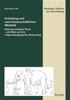 Marie Ch Rohr, Marie-Christine Rohr - Schöpfung und naturwissenschaftliches Weltbild
