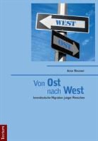 Anne Wessner - Von "Ost" nach "West"