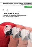 Cornelia Stott - "The Sound of Truth"