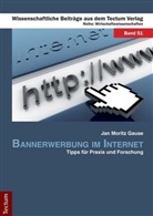 Jan M Gause, Jan M. Gause, Jan Moritz Gause - Bannerwerbung im Internet