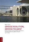 Martin Groß, Martin Einl. v. Gross - Große Koalition, große Folgen?