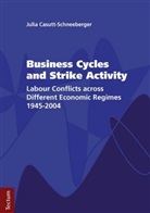 Julia Casutt-Schneeberger - Business Cycles and Strike Activity