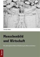 Christian Haller - Menschenbild und Wirtschaft