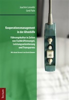 Joachi Lennefer, Joachim Lennefer, Gerd Palm - Kooperationsmanagement in der Altenhilfe