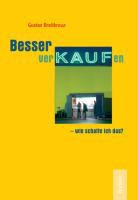 Gustav Breitkreuz - Besser verkaufen - wie schaffe ich das?