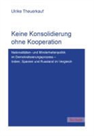 Ulrike Theuerkauf - Keine Konsolidierung ohne Kooperation