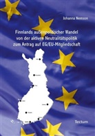 Johanna Nemson - Finnlands außenpolitischer Wandel von der aktiven Neutralitätspolitik zum Antrag auf EG/EU-Mitgliedschaft