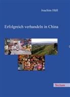 Joachim Hüll - Erfolgreich verhandeln in China