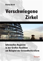 Daniel Kirch - Verschwiegene Zirkel