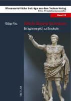 Rödiger Voss - Politische Ökonomie der Autokratie Ein Systemvergleich zur Demokratie