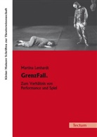Martina Lenhardt, Friedemann Kreuder, Peter Marx, Kati Röttger - GrenzFall.