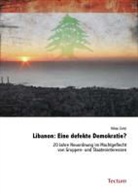 Kilian Zeitz - Libanon: Eine defekte Demokratie?