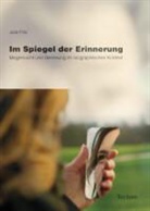 Julia Fritz - Im Spiegel der Erinnerung