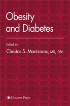 Christos S Mantzoros, Christos S. Mantzoros, Christo S Mantzoros, Christos S Mantzoros - Obesity and Diabetes