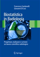 Giovanni Di Leo, Francesco Sardanelli - Biostatistica in Radiologia