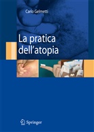Carlo Gelmetti - La pratica dell'atopia