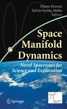 Ettore Perozzi, Ferraz-Mello, Ferraz-Mello, Sylvio Ferraz-Mello, Ettor Perozzi, Ettore Perozzi - Space Manifold Dynamics