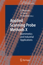 Bharat Bhushan, Haral Fuchs, Harald Fuchs, Masahiko Tomitori - Applied Scanning Probe Methods X. Vol.10
