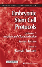 Kursa Turksen, Kursad Turksen - Embryonic Stem Cell Protocols