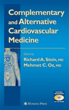 Mehmet Oz, Richard Stein, Mehmet C Oz, Mehmet C. Oz, Richard A Stein, Richard A. Stein - Complementary Cardiovascular Medicine