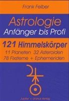 Frank Felber - 121 Himmelskörper