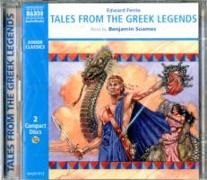 Edward Ferrie, Benjamin Soames - Tales from the Greek Legends (Hörbuch) - Read by Benjamin Soames