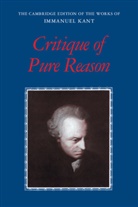 Immanuel Kant, Paul Guyer, Allen W. Wood - Critique of Pure Reason