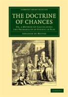 Abraham De Moivre, Abraham De Moivre - Doctrine of Chances