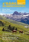 Ernst Roth, Beat Straubhaar - Z' Bärg - Bd. 4: z'Bärg - Wege zum Alpkäse, Obersimmental Band 4