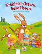 Susa Apenrade, Ulrik Kaup, Ulrike Kaup, Katj Reider, Katja Reider, Eleni Livanios... - Fröhliche Ostern, liebe Hasen!