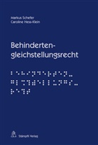 Caroline Hess-Klein, Marku Schefer, Markus Schefer - Behindertengleichstellungsrecht