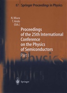 Ando, Ando, T. Ando, Miura, N Miura, N. Miura... - Proceedings of the 25th International Conference on the Physics of Semiconductors Part I