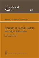 M. Dienes, Month, M Month, M. Month, S Turner, S. Turner - Frontiers of Particle Beams: Intensity Limitations