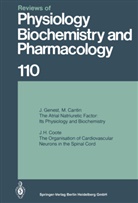 H. Grunicke, E. Habermann, R. J. Linden, P. A. Miescher, H. Neurath, S. Numa... - Reviews of Physiology, Biochemistry and Pharmacology 110
