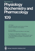 P. F. Baker, H. Grunicke, E. Habermann, R. J. Linden, P. A. Miescher, H. Neurath... - Reviews of Physiology, Biochemistry and Pharmacology